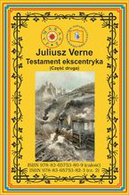 Okładka - Testament ekscentryka. Część 2 - Juliusz Verne