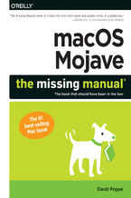 Okładka - macOS Mojave: The Missing Manual. The book that should have been in the box - David Pogue