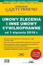 Okładka - Umowy zlecenia i inne umowy cywilnoprawne od 1 stycznia 2019 - Praca zbiorowa