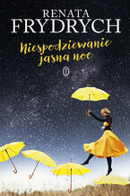 Okładka - Niespodziewanie jasna noc - Renata Frydrych