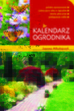 Okładka - Kalendarz ogrodnika - Joanna Mikołajczyk