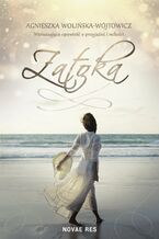 Okładka - Zatoka - Agnieszka Wolińska-Wójtowicz
