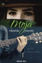 Okładka - Moja irlandzka piosenka - Anna Olszewska