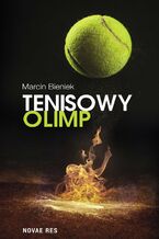 Okładka - Tenisowy Olimp - Marcin Bieniek