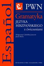Okładka - Gramatyka języka hiszpańskiego z ćwiczeniami - Jacek Perlin, Małgorzata Cybulska-Janczew