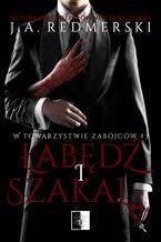 Okładka - Łabędź i Szakal - J.A. Redmerski