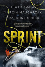 Okładka - Sprint - Piotr Kuzio, Marcin Majchrzak, Grzegorz Suder