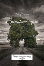 Okładka - Świadome życie - Łukasz Sobczak