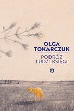 Okładka - Podróż ludzi Księgi - Olga Tokarczuk