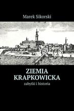 Okładka - Ziemia krapkowicka - Marek Sikorski
