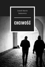 Okładka - Chciwość - Leszek Zasimowicz