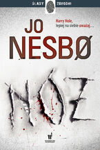 Okładka - Nóż. Harry Hole. Tom 12 - Jo Nesbo