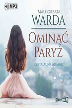 Okładka - Ominąć Paryż - Małgorzata Warda