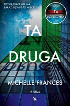 Okładka - Ta druga - Michelle Frances