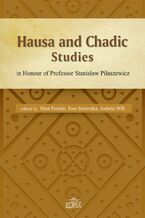Okładka - Hausa and Chadic Studies - Nina Pawlak, Ewa Siwierska, Izabela Will
