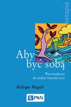 Okładka - Aby być sobą - Rüdiger Rogoll