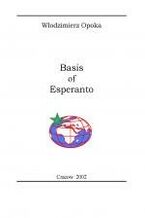 Okładka - Basis of Esperanto - Włodzimierz Opoka