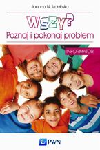Okładka - Wszy? Poznaj i pokonaj problem. Informator - Joanna N. Izdebska