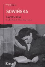 Okładka - Gorzkie lata - Stanisława Sowińska