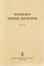 Okładka - Rozprawy Komisji Językowej ŁTN t. LXI - Praca zbiorowa