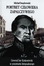 Okładka - Portret człowieka zapalczywego - Michał Swędrowski