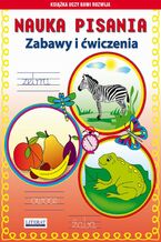 Okładka - Nauka pisania Zabawy i ćwiczenia - Beata Guzowska