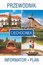 Okładka - Ciechocinek. Przewodnik. Informator. Plan - Praca zbiorowa