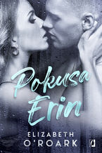 Okładka - Pokusa Erin - Elizabeth O'Roark