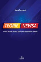 Okładka - Teorie newsa - Marek Palczewski