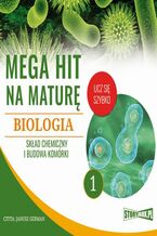 Okładka - Mega hit na maturę. Geografia 1. Elementy kartografii, astronomii i geologii - Adam Sochaczewski, Anna Borowicz, Karolina Wolszczak
