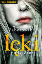 Okładka - Lęki podskórne - Marta Zaborowska