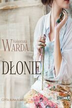 Okładka - Dłonie - Małgorzata Warda