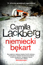 Okładka - Saga o Fjällbace (tom 5). Niemiecki bękart - Camilla Läckberg