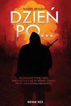 Okładka - Dzień po - Marek Braun