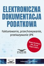 Okładka - Elektroniczna dokumentacja podatkowa - Praca zbiorowa