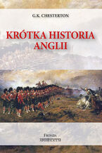 Okładka - Krótka Historia Anglii - Gilbert Keith Chesterton