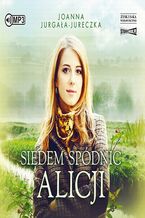 Okładka - Siedem spódnic Alicji - Joanna Jurgała-Jureczka