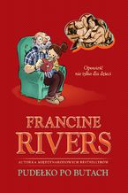 Okładka - Pudełko po butach - Francine Rivers - Francine Rivers