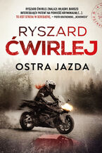 Okładka - Ostra jazda - Ryszard Ćwirlej
