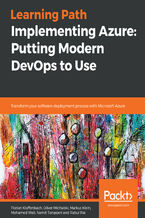 Okładka - Implementing Azure: Putting Modern DevOps to Use. Transform your software deployment process with Microsoft Azure - Florian Klaffenbach, Oliver Michalski, Markus Klein, Mohamed Waly, Namit Tanasseri, Rahul Rai