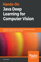 Okładka - Hands-On Java Deep Learning for Computer Vision. Implement machine learning and neural network methodologies to perform computer vision-related tasks - Klevis Ramo