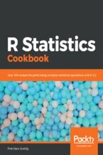 Okładka - R Statistics Cookbook. Over 100 recipes for performing complex statistical operations with R 3.5 - Francisco Juretig