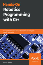 Okładka - Hands-On Robotics Programming with C++. Leverage Raspberry Pi 3 and C++ libraries to build intelligent robotics applications - Dinesh Tavasalkar