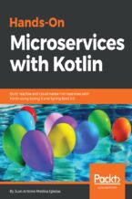 Okładka - Hands-On Microservices with Kotlin. Build reactive and cloud-native microservices with Kotlin using Spring 5 and Spring Boot 2.0 - Juan Antonio Medina Iglesias