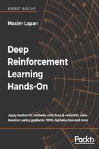 Okładka - Deep Reinforcement Learning Hands-On. Apply modern RL methods, with deep Q-networks, value iteration, policy gradients, TRPO, AlphaGo Zero and more - Oleg Vasilev, Maxim Lapan, Martijn van Otterlo, Mikhail Yurushkin, Basem O. F. Alijla