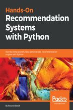 Okładka - Hands-On Recommendation Systems with Python. Start building powerful and personalized, recommendation engines with Python - Rounak Banik