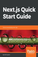 Okładka - Next.js Quick Start Guide. Server-side rendering done right - Kirill Konshin