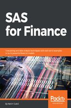 Okładka - SAS for Finance. Forecasting and data analysis techniques with real-world examples to build powerful financial models - Harish Gulati