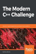 Okładka - The Modern C++ Challenge. Become an expert programmer by solving real-world problems - Marius Bancila