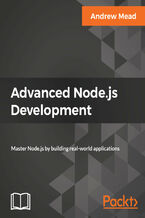 Okładka - Advanced Node.js Development. Master Node.js by building real-world applications - Andrew Mead